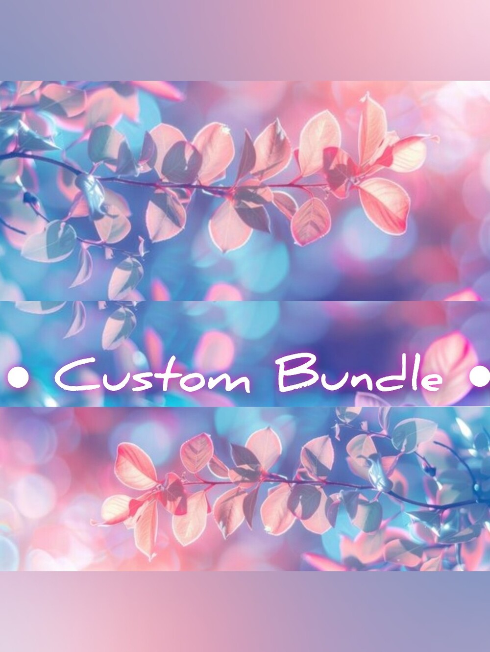 Custom Bundle